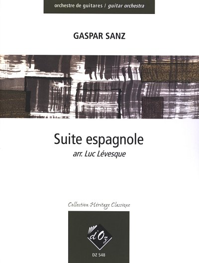 G. Sanz: Suite espagnole (Pa+St)