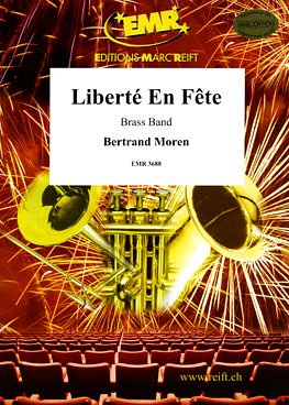 B. Moren: Liberté En Fête, Brassb