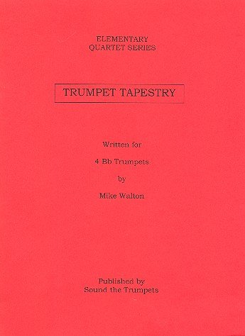 Walton Mike: Trumpet Tapestry