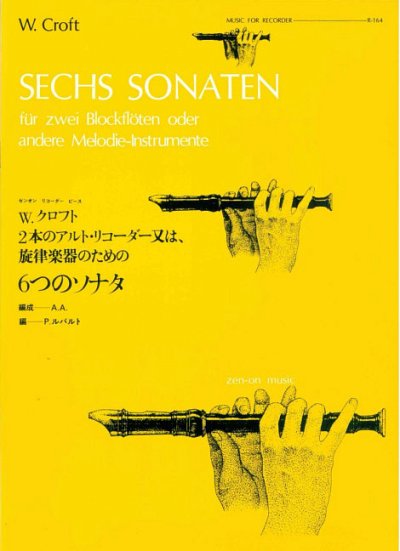 W. Croft: Sechs Sonaten R-164, 2Ablf (Sppa)