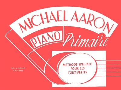 M. Aaron: Piano Primaire, Klav