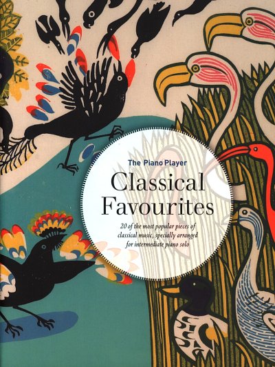 The Piano Player: Classical Favourites, Klav