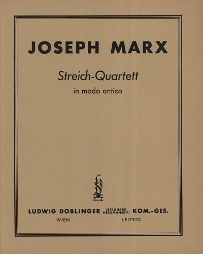 J. Marx: Quartett In Modo Antico