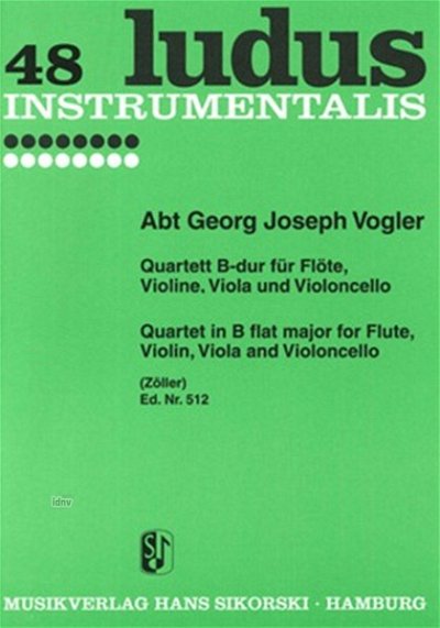 Vogler Georg Joseph Abbe: Quartett B-Dur Ludus Instrumentali