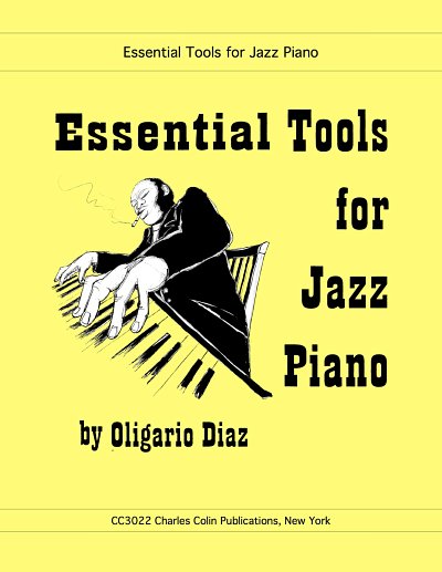 O. Diaz: Essential Tools for Jazz Piano, Klav