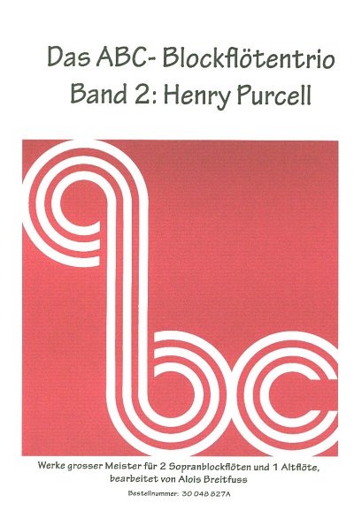 H. Purcell: Das ABC-Blockflötentrio 2, 3Blf (Sppa)