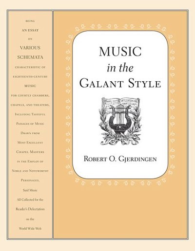 R. Gjerdingen: Music in the Galant Style