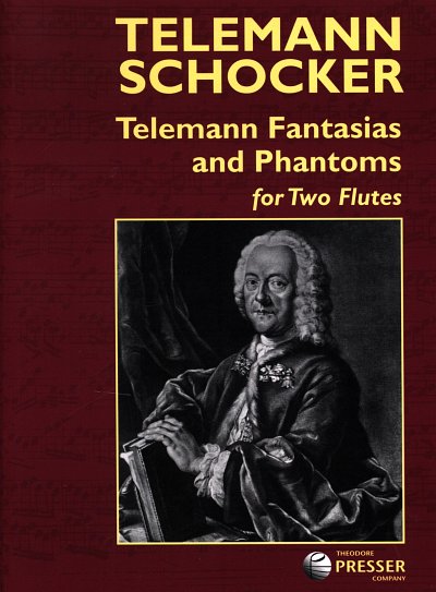 G.P. Telemann: Fantasias And Phantoms, 2Fl (Sppart)