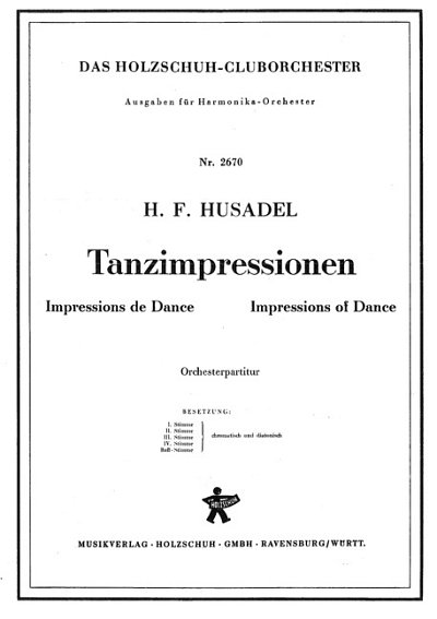 H.F. Husadel: Tanzimpressionen