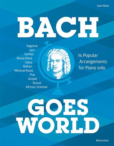 J. Kleeb: Bach goes World, Klav
