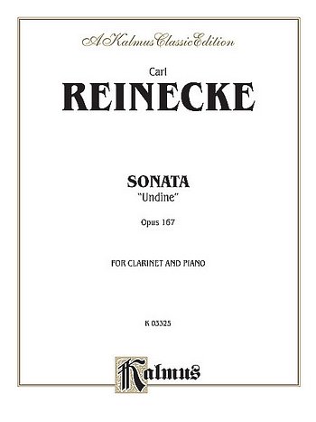 C. Reinecke: Sonata for Clarinet and Piano, Op. 167