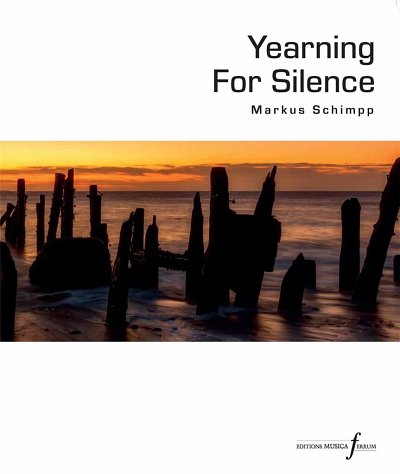 M. Schimpp: Yearning for Silence