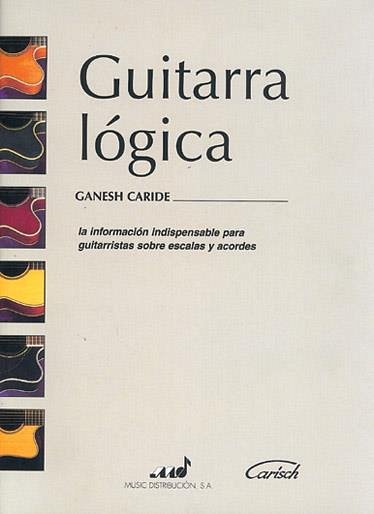 G. Caride: Guitarra lógica, Git (+Tab)