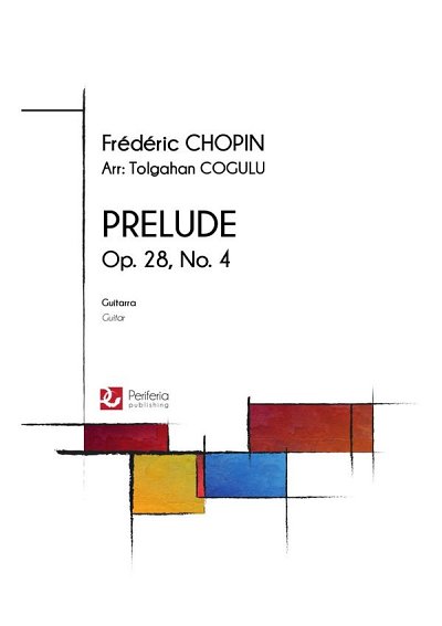 F. Chopin: Prelude Op.28, No. 4 for Guitar Solo, Git