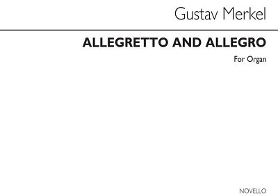 G.A. Merkel: Allegretto And Allegro (From Op.117, Org