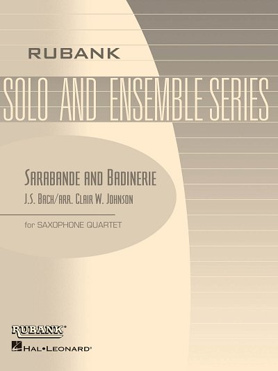 J.S. Bach: Sarabande and Badinerie, Sax (Pa+St)
