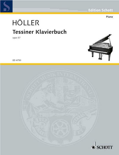 K. Höller: Tessiner Piano book