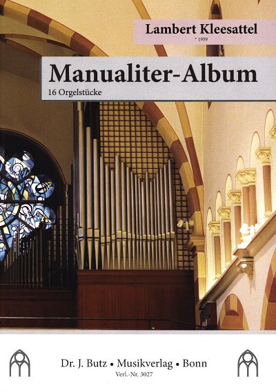 L. Kleesattel: Manualiter-Album, Orgm