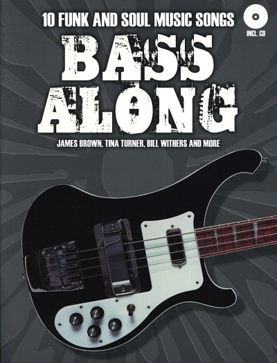 Bass Along: 10 Funk and Soul Music Songs, EBass (+CD)