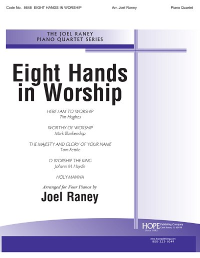 Eight Hands In Worship