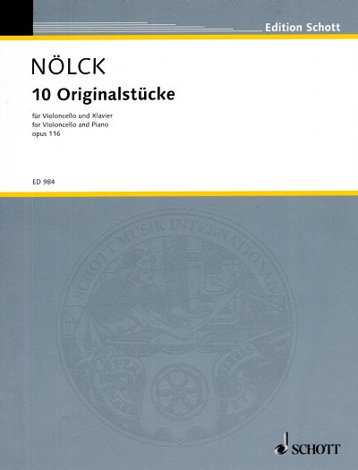 A. Nölck: 10 Originalstücke op. 116 , VcKlav (KlavpaSt)