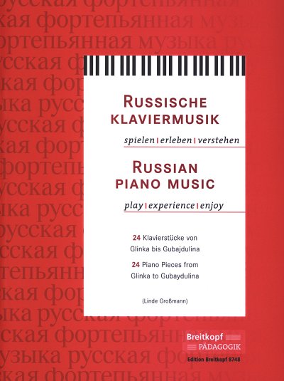 L. Großmann: Russische Klaviermusik, Klav