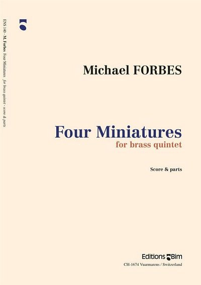 M. Forbes: 4 Miniatures, 5Blech (Pa+St)