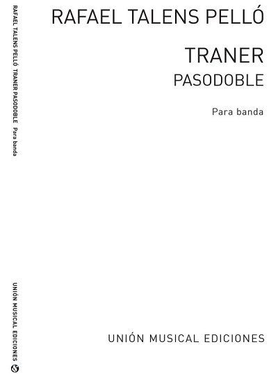 Traner For Band, Blaso (Pa+St)