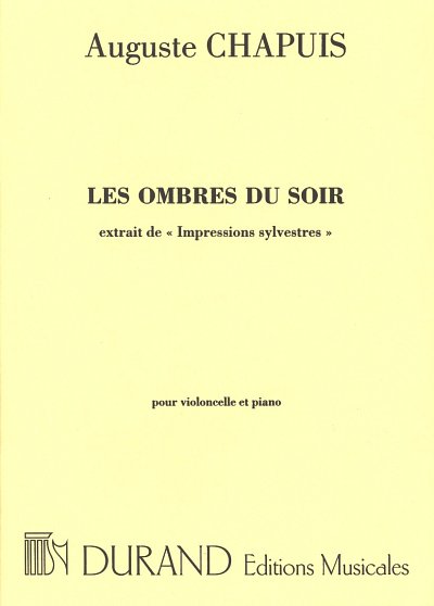 A. Chapuis: Ombres Du Soir Vc-Piano (Impressions Sylvestres)
