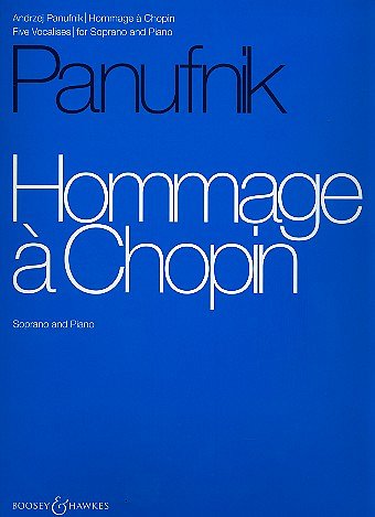 A. Panufnik: Hommage A Chopin/5 Vocalise (Bu)