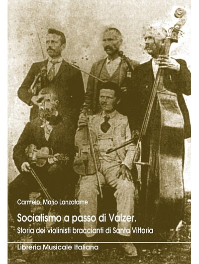 C.M. Lanzafame: Socialismo a passo di valzer (Bu)