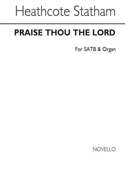 H. Statham: Praise Thou The Lord, GchOrg (Chpa)