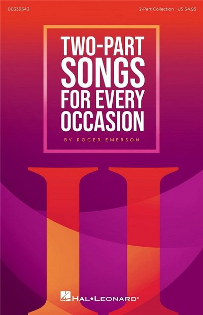 Two-Part Songs for Every Occasion, Ch2Klav (Chpa)