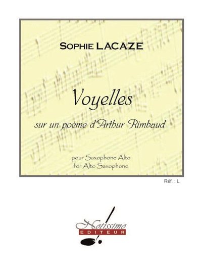 S. Lacaze: Voyelles , Asax