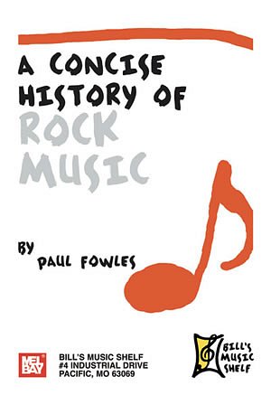 Concise History Of Rock Music (Bu)