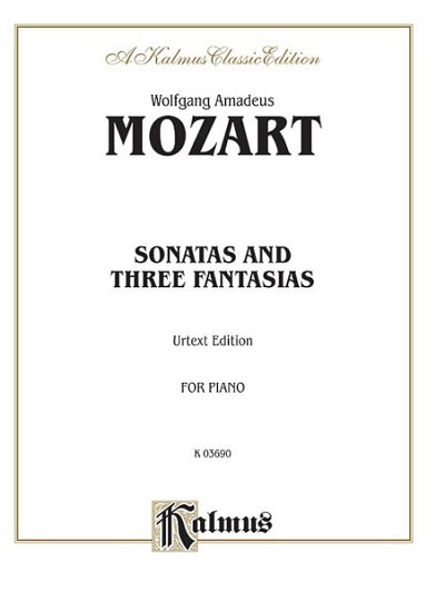W.A. Mozart: Sonatas and Three Fantasias (Urtext)