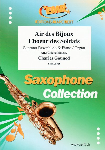 DL: C. Gounod: Air des Bijoux / Choeur des Soldats, SsaxKlav