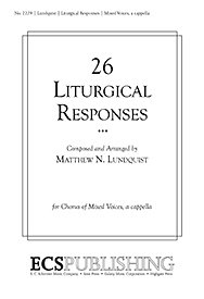 Twenty-Six Liturgical Responses, GchKlav (Chpa)