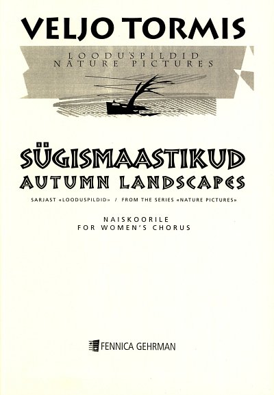 V. Tormis: Sügismaastikud - Autumn Landscapes (Chpa)