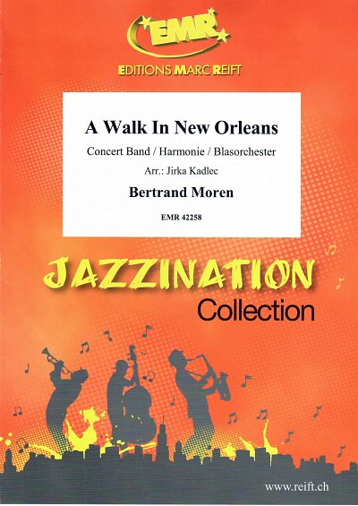 B. Moren: A Walk In New Orleans, Blaso