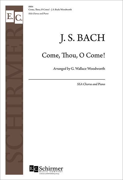 J.S. Bach: Come, Thou, O Come! BWV 60, FchKlav (Part.)