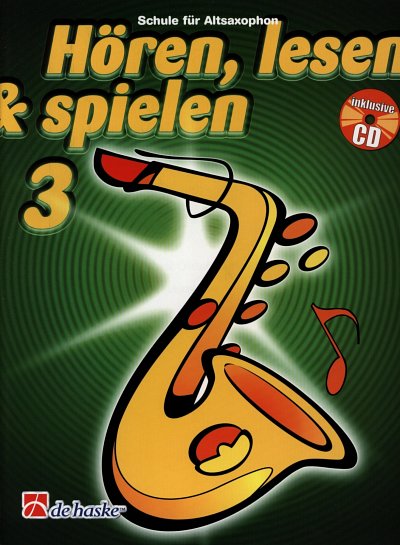 AQ: M. Oldenkamp: Hoeren, Lesen & Spielen 3, ASax ( (B-Ware)