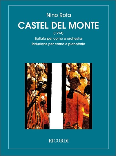 N. Rota: Castel Del Monte, HrnKlav (Part.)