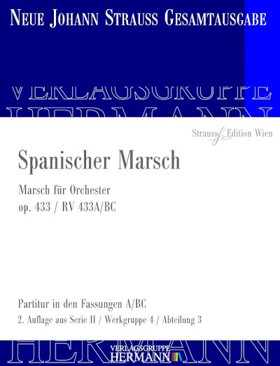 DL: J. Strauß (Sohn): Spanischer Marsch, Orch