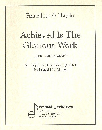 J. Haydn: Achieved is the Glorious Work (Pa+St)