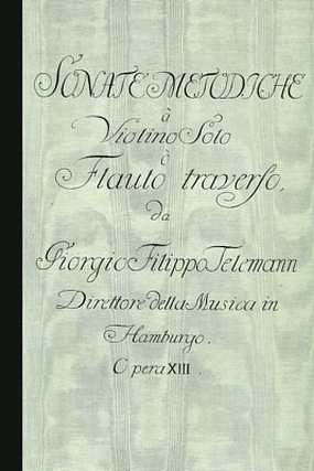 G.P. Telemann: Sonate metodiche op. 13, Fl/VL