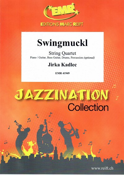 J. Kadlec: Swingmuckl, 2VlVaVc