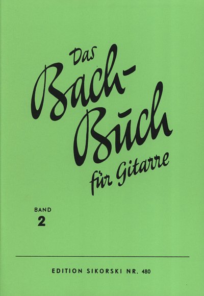 J.S. Bach: Das Bach-Buch fuer Gitarre 2, Git
