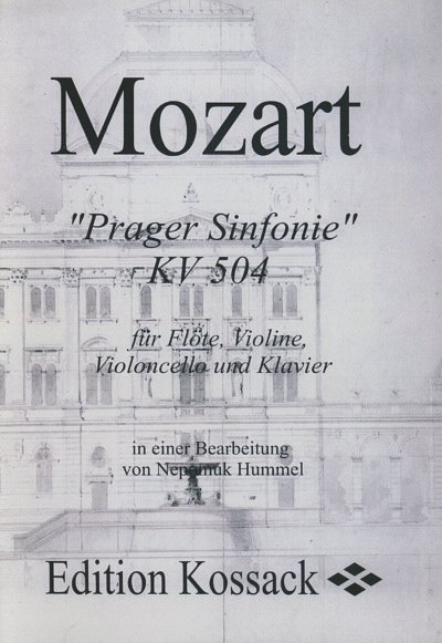 W.A. Mozart: Prager Sinfonie D-Dur KV , FlVlVcKlav (OStsatz)