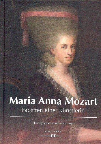 E. Neumayr: Maria Anna Mozart (Bu)